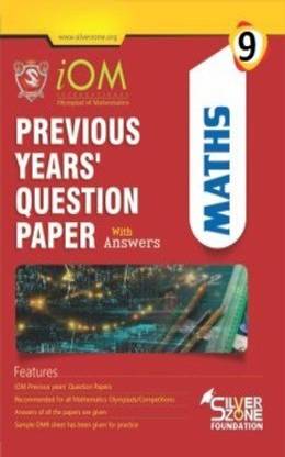 Silver Zone Olympiad Books Mathematics IOM Previous Year Question Papers Book Class 9