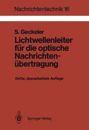 Lichtwellenleiter fuer die optische Nachrichtenuebertragung