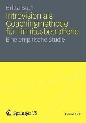 Introvision als Coachingmethode fuer Tinnitusbetroffene