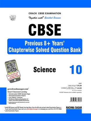 Together with Cbse Previous 8 + Years Chapterwise Solved Question Bank for Class 10 Science for 2019 Examination