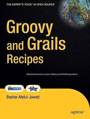 Groovy and Grails Recipes