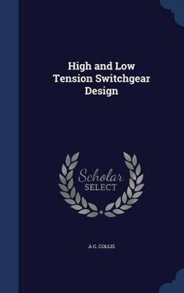 High and Low Tension Switchgear Design