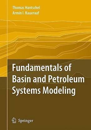 Fundamentals of Basin and Petroleum Systems Modeling