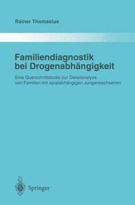 Familiendiagnostik bei Drogenabhaengigkeit