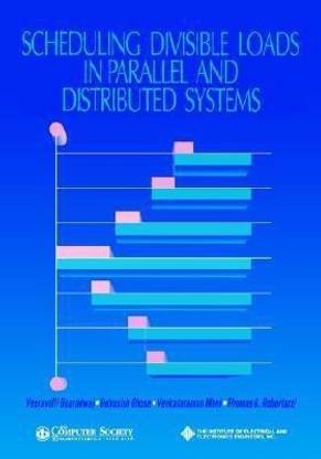 Scheduling Divisible Loads in Parallel and Distributed Systems