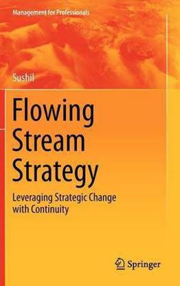 Flowing Stream Strategy