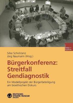Buergerkonferenz: Streitfall Gendiagnostik