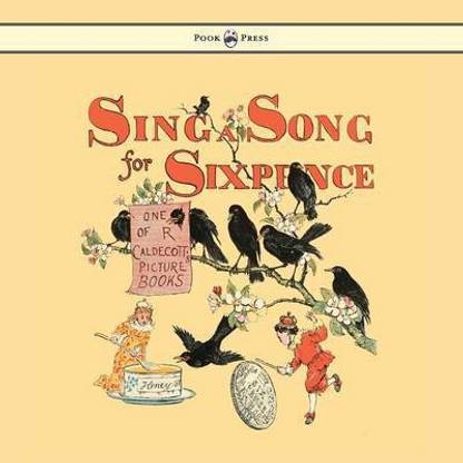 Sing A Song For Sixpence