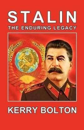 Stalin - The Enduring Legacy