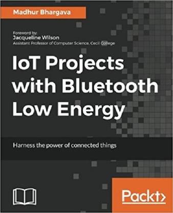 IoT Projects with Bluetooth Low Energy