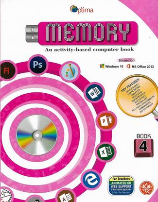 . RAM OPTIMA MEMORY (AN ACTIVITY- BASED COMPUTER BOOK) CLASS 4