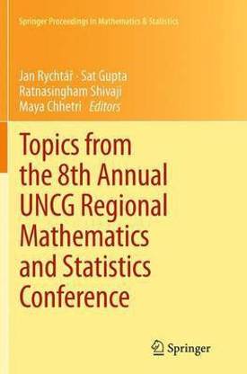 Topics from the 8th Annual UNCG Regional Mathematics and Statistics Conference