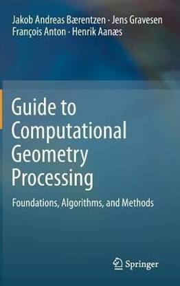 Guide to Computational Geometry Processing