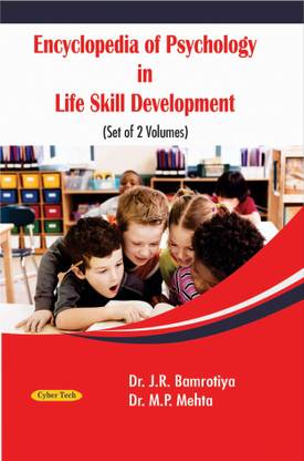 Encyclopedia of Psychology in Life Skill Development
