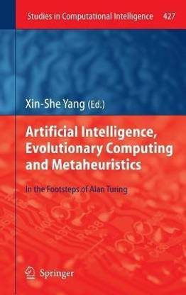 Artificial Intelligence, Evolutionary Computing and Metaheuristics