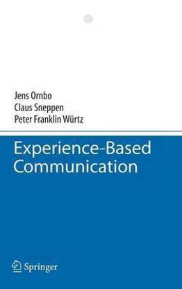 Experience-Based Communication