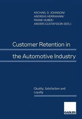 Customer Retention in the Automotive Industry