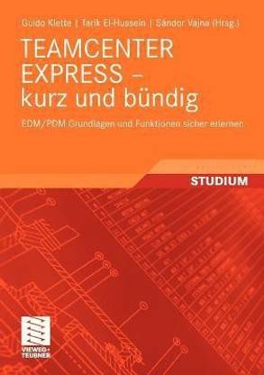 TEAMCENTER EXPRESS - kurz und buendig