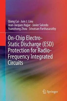 On-Chip Electro-Static Discharge (ESD) Protection for Radio-Frequency Integrated Circuits