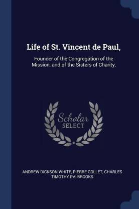 Life of St. Vincent de Paul,