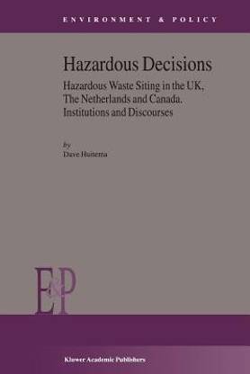 Hazardous Decisions