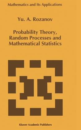 Probability Theory, Random Processes and Mathematical Statistics