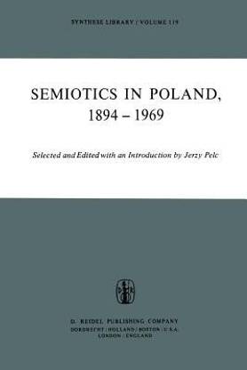 Semiotics in Poland 1894-1969