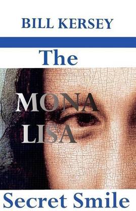 The Mona Lisa Secret Smile 2018