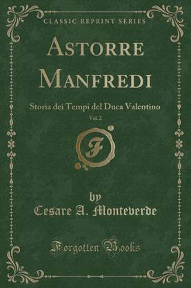 Astorre Manfredi, Vol. 2