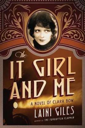 The It Girl and Me