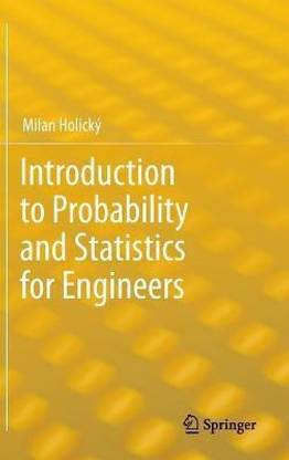 Introduction to Probability and Statistics for Engineers