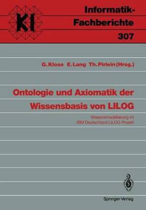 Ontologie und Axiomatik der Wissensbasis von LILOG