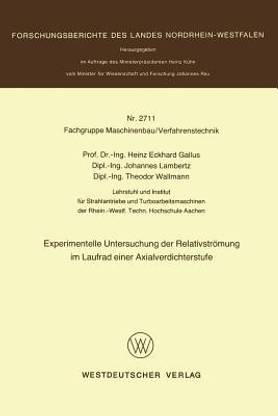 Experimentelle Untersuchung der Relativstroemung im Laufrad einer Axialverdichterstufe