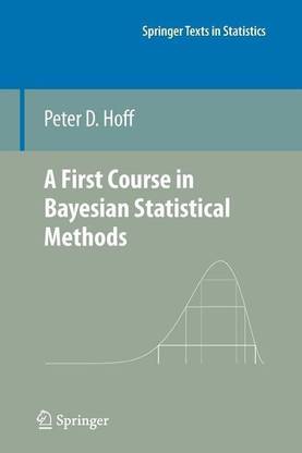 A First Course in Bayesian Statistical Methods