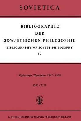 Bibliographie der Sowjetischen Philosophie / Bibliography of Soviet Philosophy