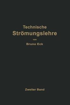 Einfuehrung in die technische Stroemungslehre