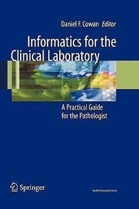 Informatics for the Clinical Laboratory