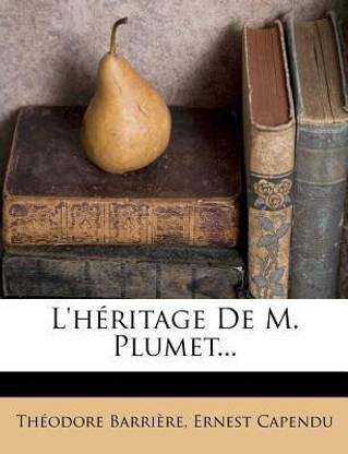 L'H ritage de M. Plumet...