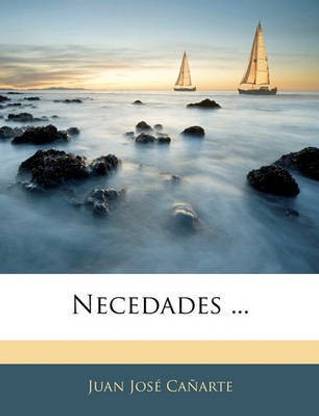 Necedades ...