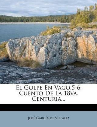 El Golpe En Vago,5-6