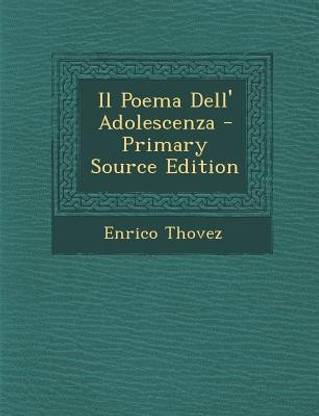 Il Poema Dell' Adolescenza - Primary Source Edition