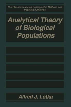 Analytical Theory of Biological Populations