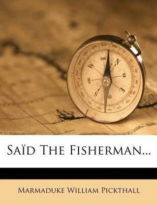Said the Fisherman...