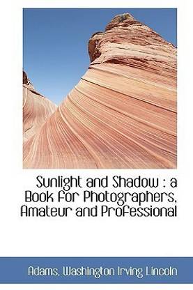 Sunlight and Shadow