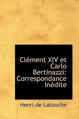 CL Ment XIV Et Carlo Bertinazzi