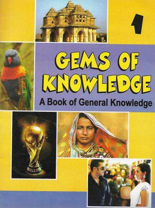 ANAND BOOKS , GEMS OF KNOWLEDGE A BOOK OF GENERAL KNOWLEDGE CLASS - 1