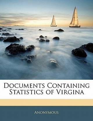 Documents Containing Statistics of Virgina