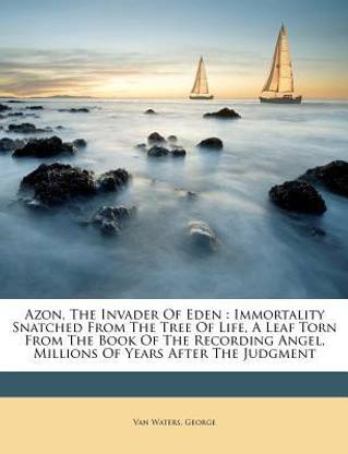 Azon, the Invader of Eden