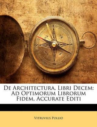 de Architectura, Libri Decem