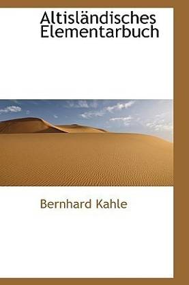 Altisl Ndisches Elementarbuch